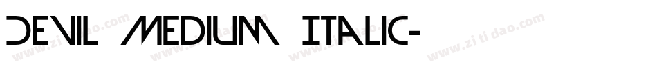 Devil Medium Italic字体转换